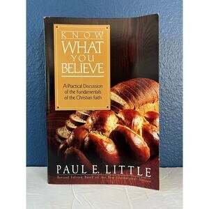 Know What You Believe: A Practical Discussion of the Fundamentals